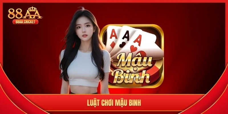 luật chơi mậu binh