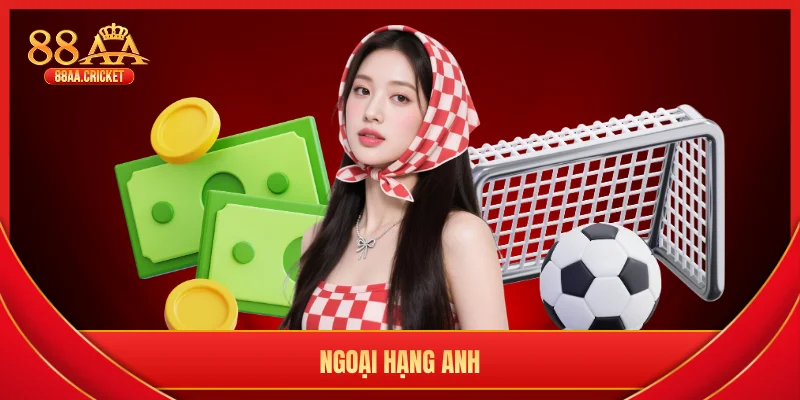 Ngoại hạng anh